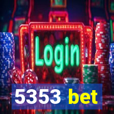 5353 bet